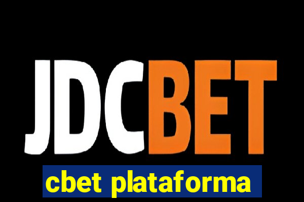 cbet plataforma